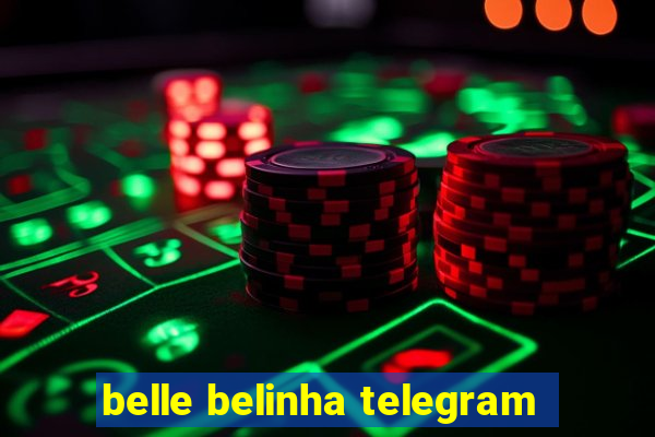 belle belinha telegram